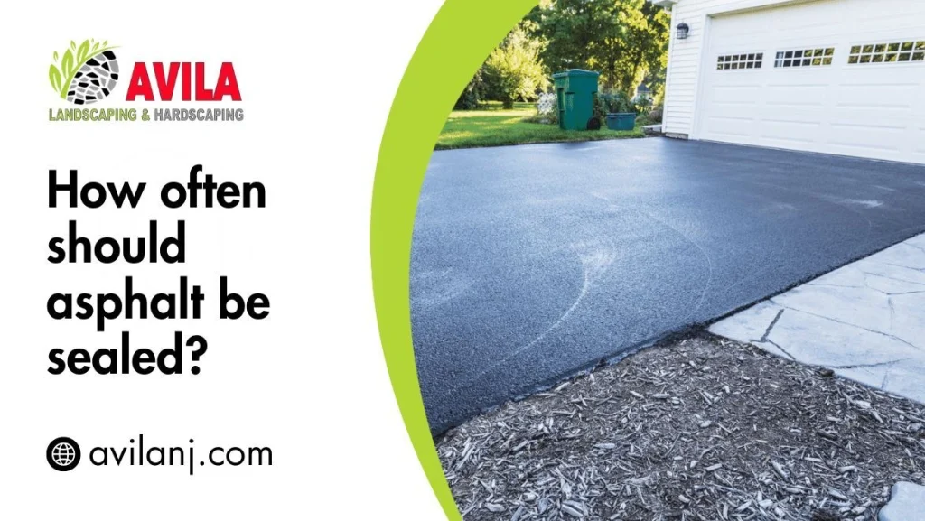 How often should asphalt be sealed
